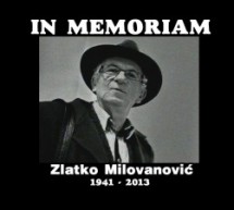 Златко Миловановић – IN MEMORIAM