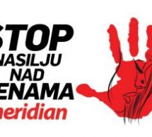 STOP NASILJU NAD ŽENAMA: Nisu samo reči, kompanija Meridian svojim primerom pruža podršku nežnijem polu!